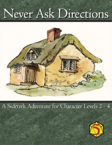 Never Ask Directions - 5E